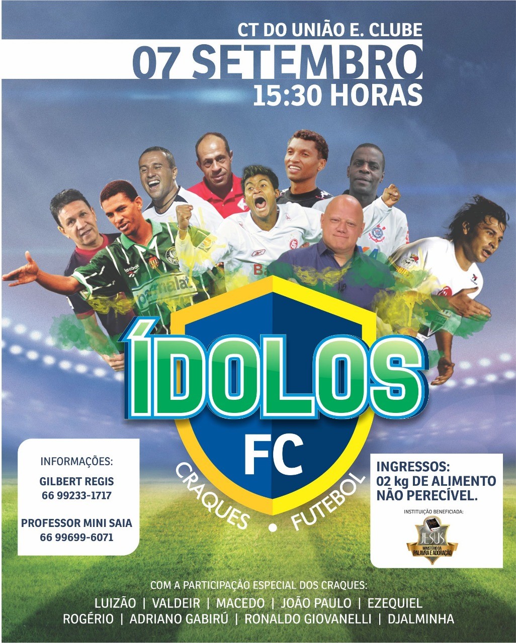 Jogo entre Ídolos do futebol acontece dia 07 em Rondonópolis