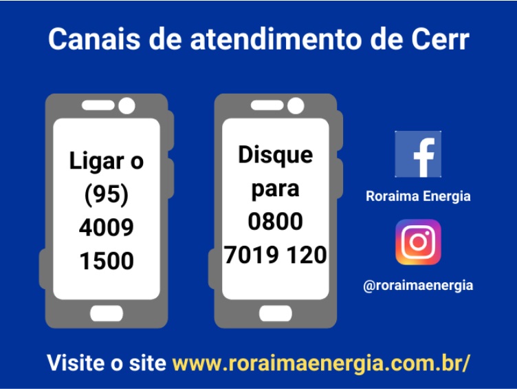 Conheça os canais de atendimento da Cerr