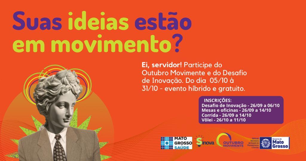 Desenvolve MT participa da segunda edição do evento Outubro Movimente ...