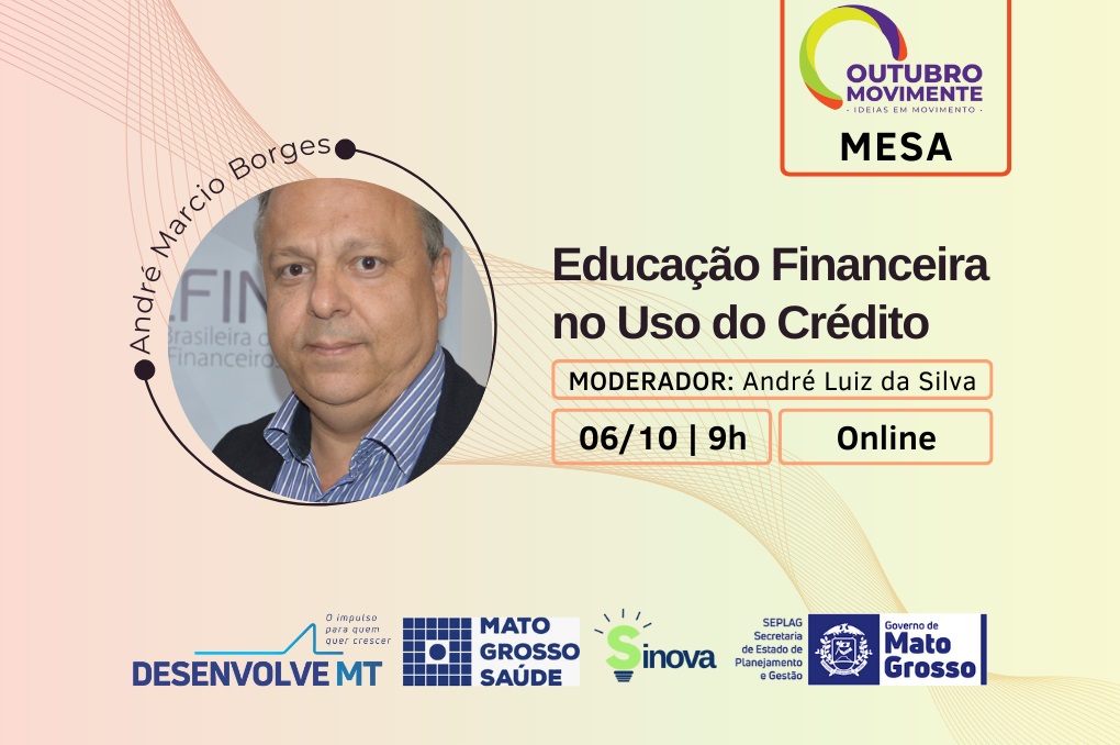 Desenvolve MT participa da segunda edição do evento Outubro Movimente ...
