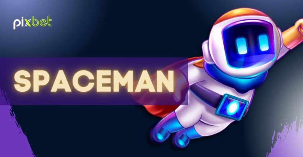 Explorando o universo do Spaceman Pixbet: um guia completo para