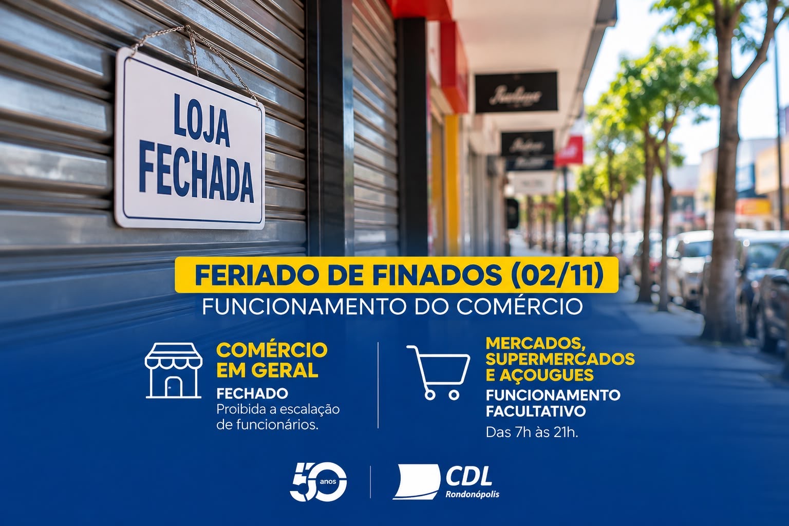 CDL Rondonópolis orienta sobre funcionamento do comércio no feriado de Finados